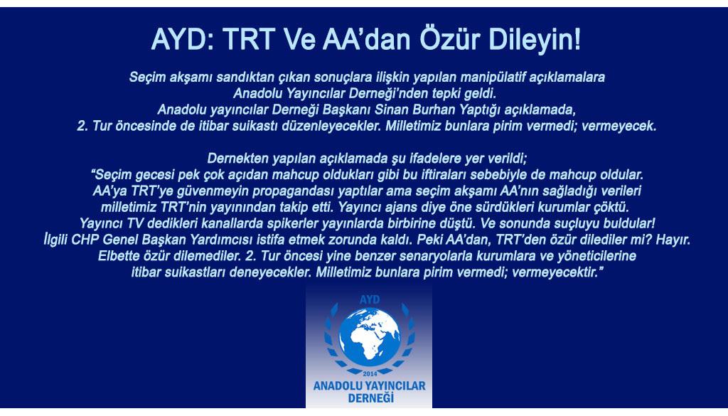 AYD: TRT ve AA’dan özür dileyin!