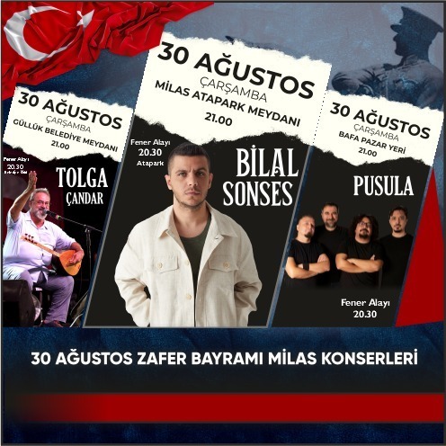 30 Ağustos Zafer Bayramı’nda 3 Farklı Noktada 3 Konser