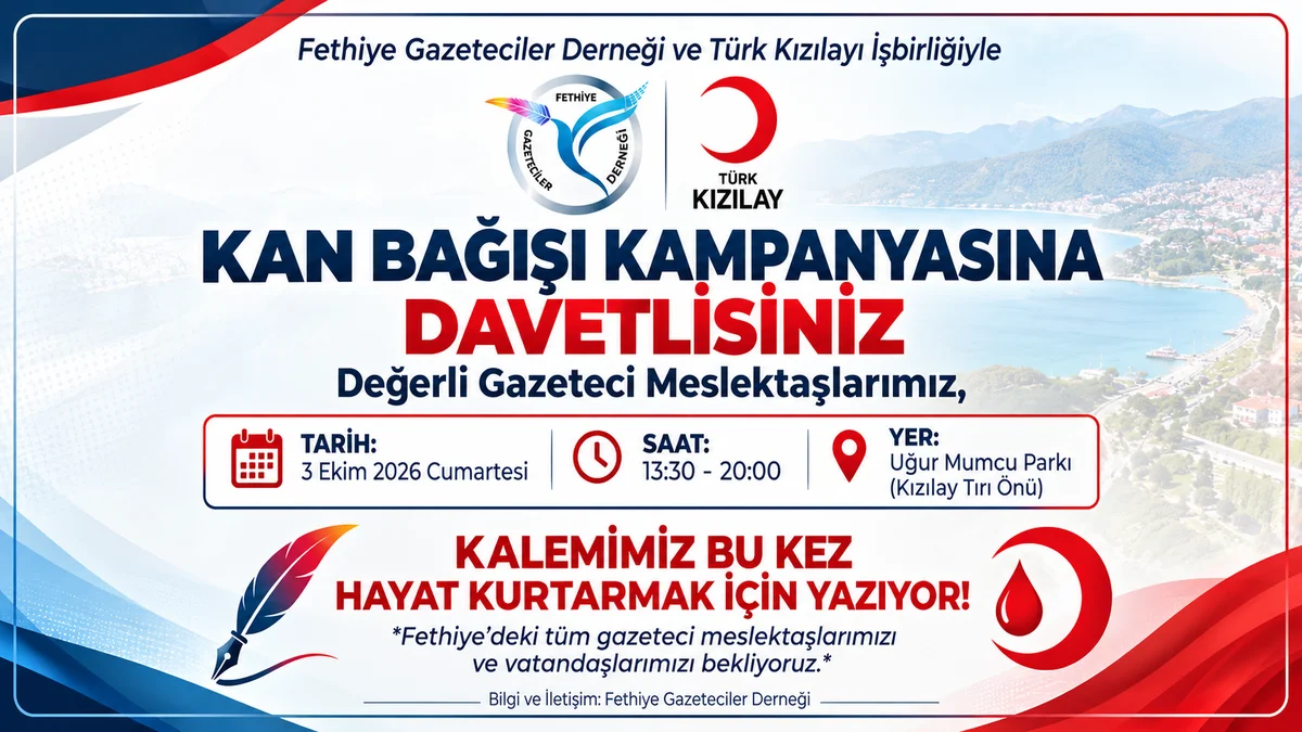 Fethiye Gazeteciler Derneği ve Türk Kızılayı'ndan Kan Bağışı Kampanyası