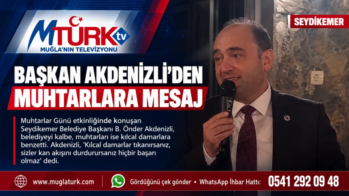 Muhtarlar Günü'nde Anlamlı Benzetme: "Kılcal Damar Tıkanırsa Kalp Durur"