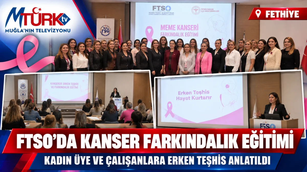 FTSO’da kadınlara yönelik kanser farkındalık eğitimi düzenlendi