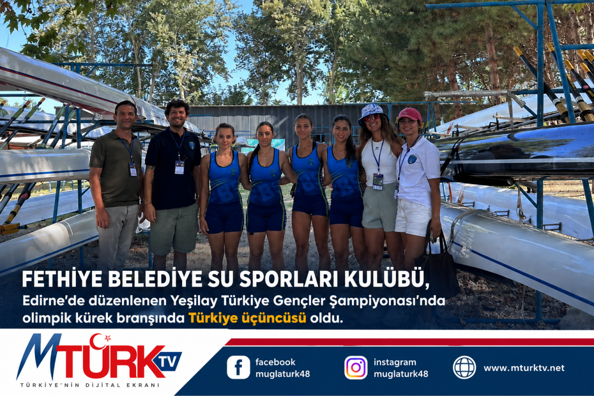 “Fethiye Belediye Su Sporları Kulübü’nden Türkiye Üçüncülüğü”