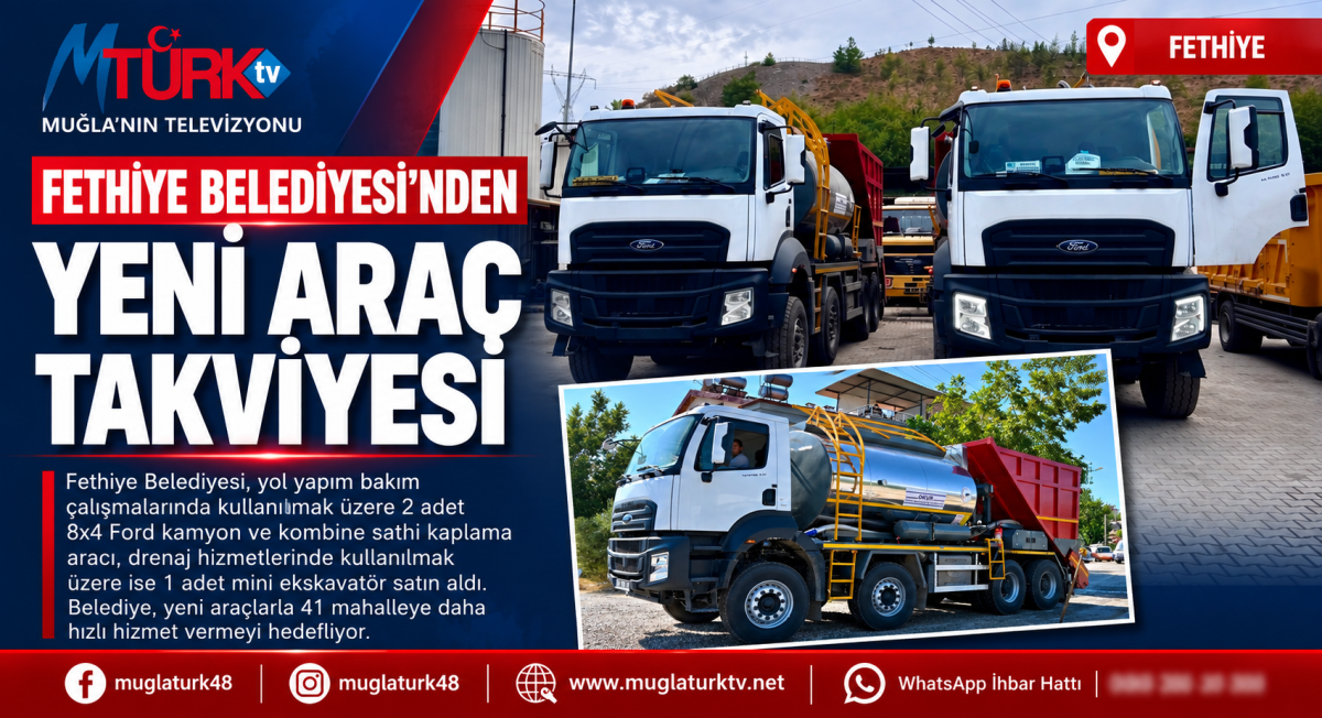 Fethiye Belediyesi’nden Hizmet Atağı: Araç Filosuna Dev Takviye!