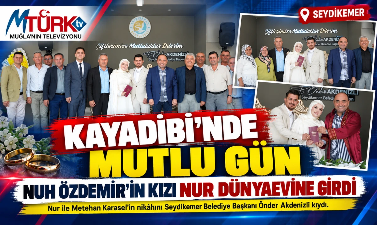 Seydikemer'de Protokolü Buluşturan Nikâh Töreni