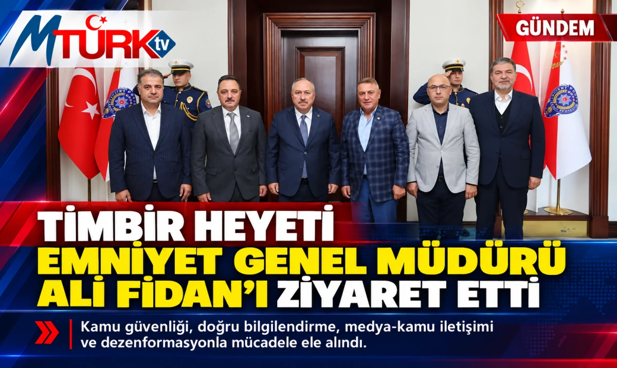 TİMBİR'den Emniyet Genel Müdürü Fidan'a Ziyaret