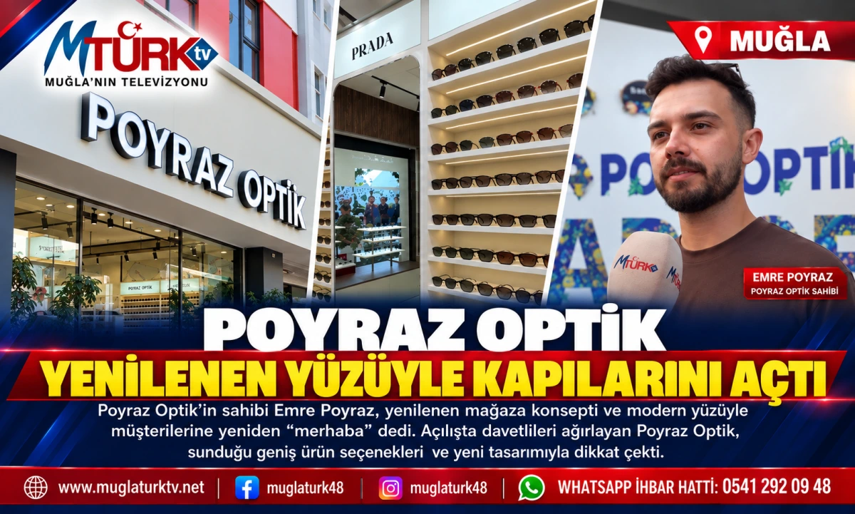 Poyraz Optik Yenilenen Yüzüyle Hizmete Açıldı