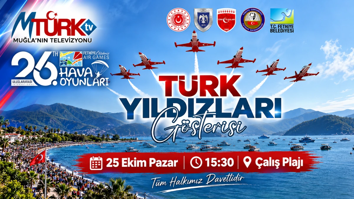 Fethiye'de Görsel Şölen: Türk Yıldızları Çalış Plajı'nda Nefes Kesecek