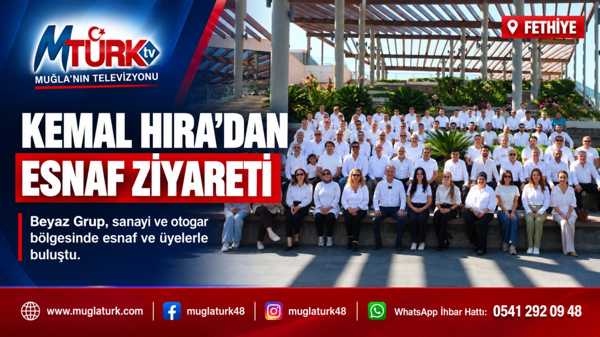 Fethiye’de Beyaz Grup’tan Esnaf Ziyareti: Kemal Hıra Talepleri Dinledi