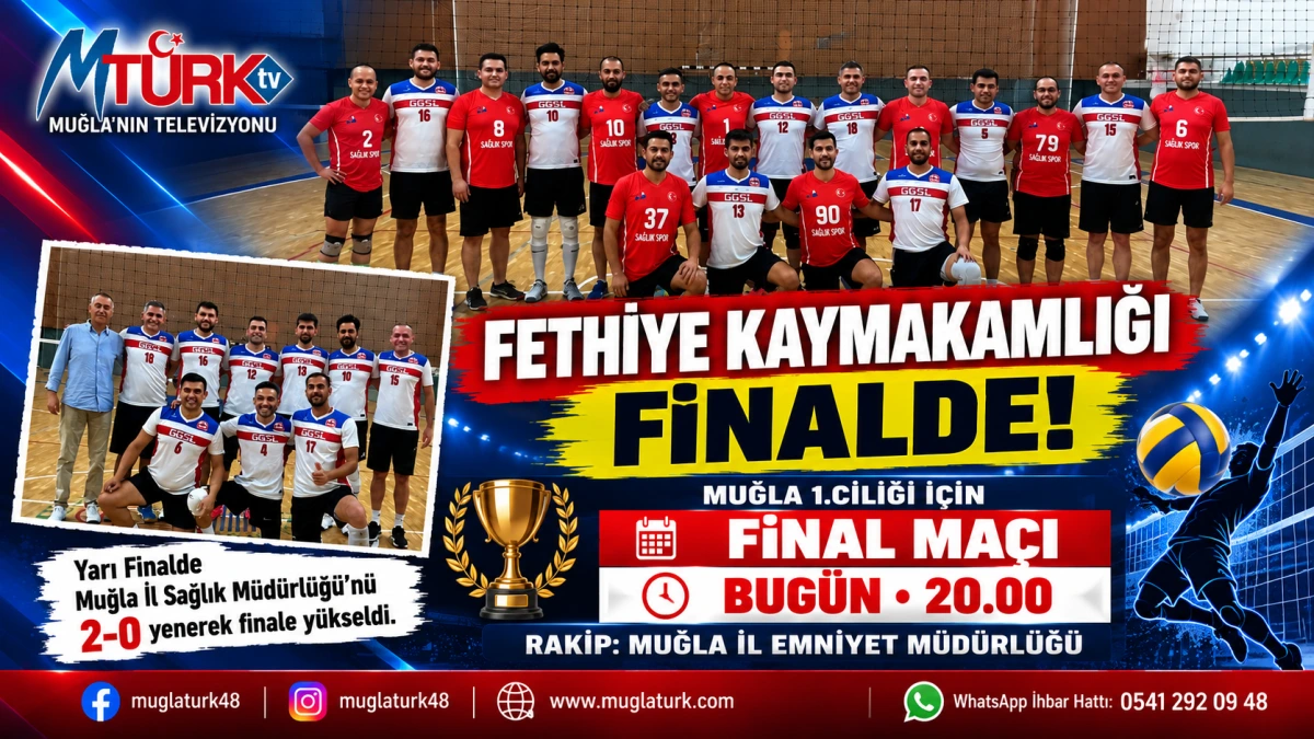 Fethiye Kaymakamlığı Voleybol Takımı Finalde!