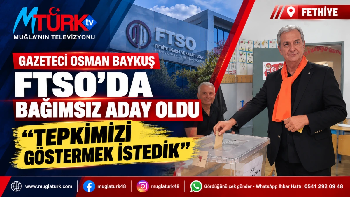 Osman Baykuş FTSO Seçimlerinde Bağımsız Aday Oldu