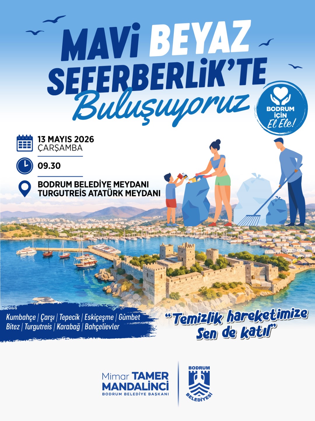 Bodrum’da “Mavi Beyaz Seferberlik”