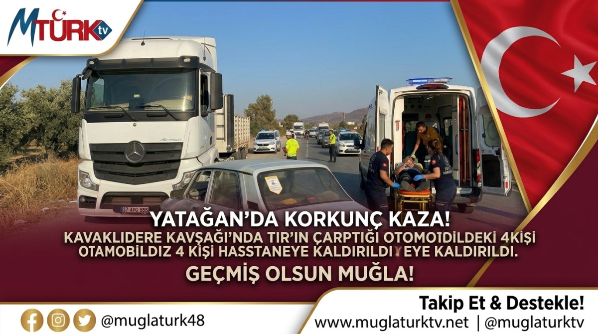 Yatağan'da Feci Kaza: 4 Yaralı