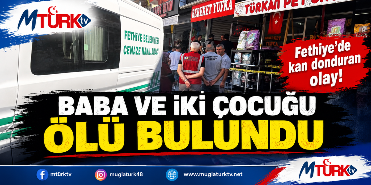 Acı Olay: Baba ve İki Çocuğu Ölü Bulundu