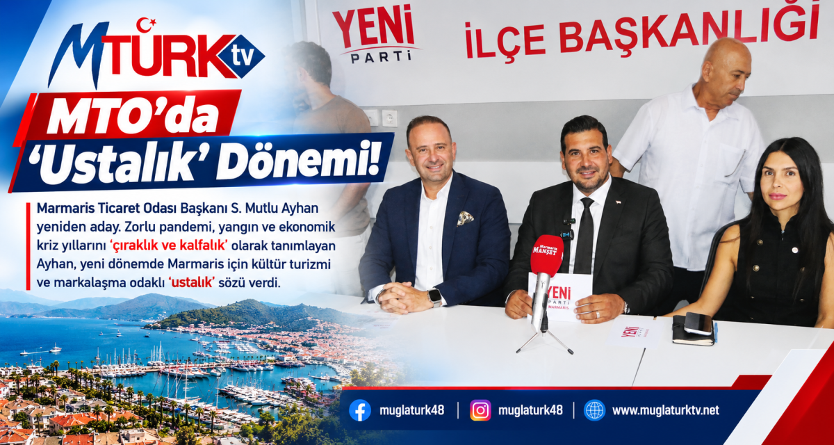 Marmaris Ticaret Odası Seçimlerinde S. Mutlu Ayhan’dan Kritik Hamle:
