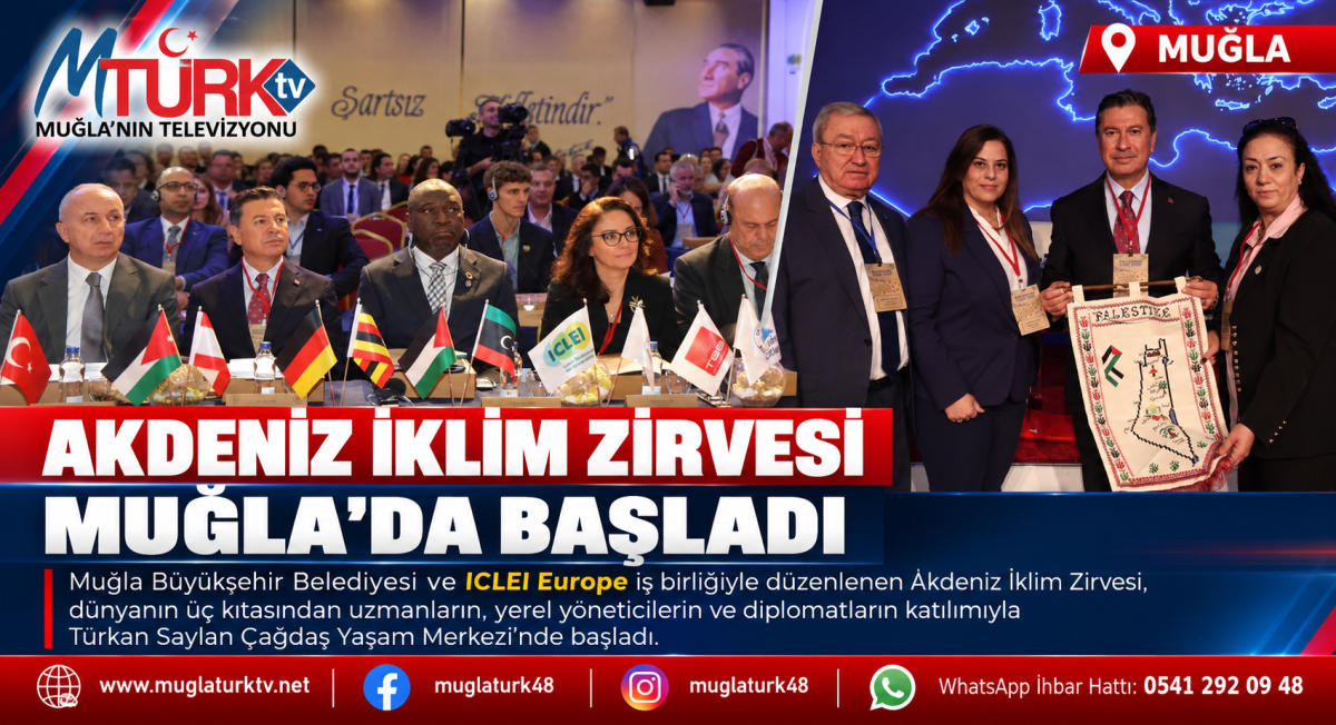 Akdeniz İklim Zirvesi Muğla'da Başladı: Üç Kıtadan Katılımcı Buluştu