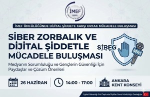 Siber Zorbalık ve Dijital Şiddetle Mücadele Buluşması Ankara’da Gerçekleşecek